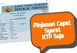 Pinjaman Online Cepat Cair Tanpa Ktp